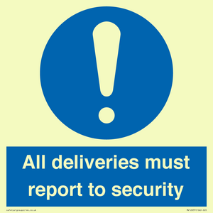 All deliveries must report to security